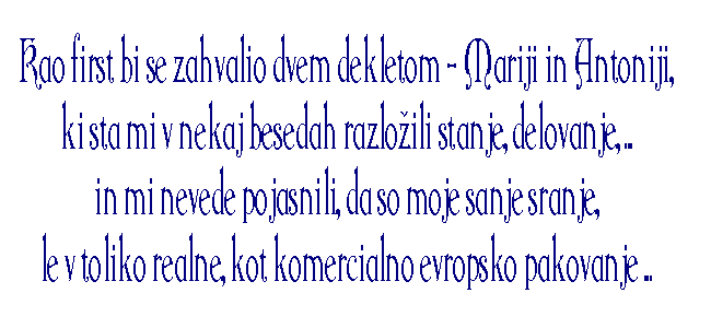 AJMO DALJE